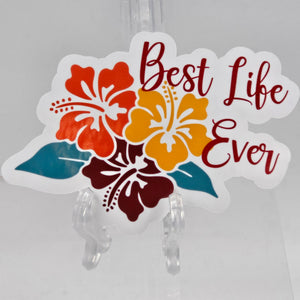 Tropical Best Life Ever Sticker