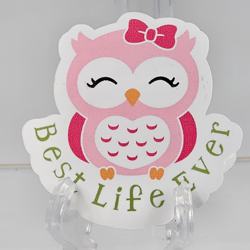 Best Life Ever Owl Sticker