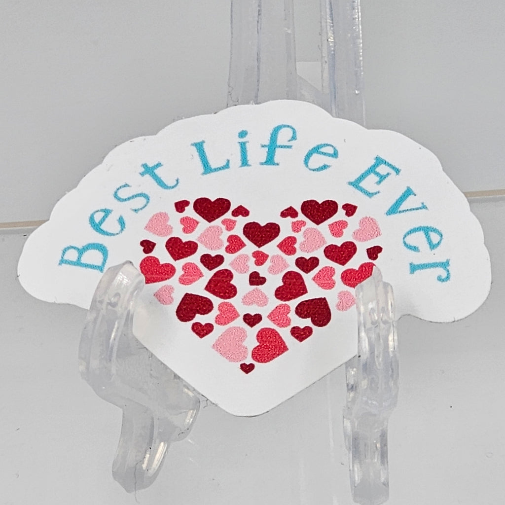 Best Life Ever Hearts Sticker