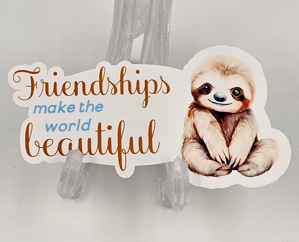 "Friendship Makes Life Beautiful" Sticker