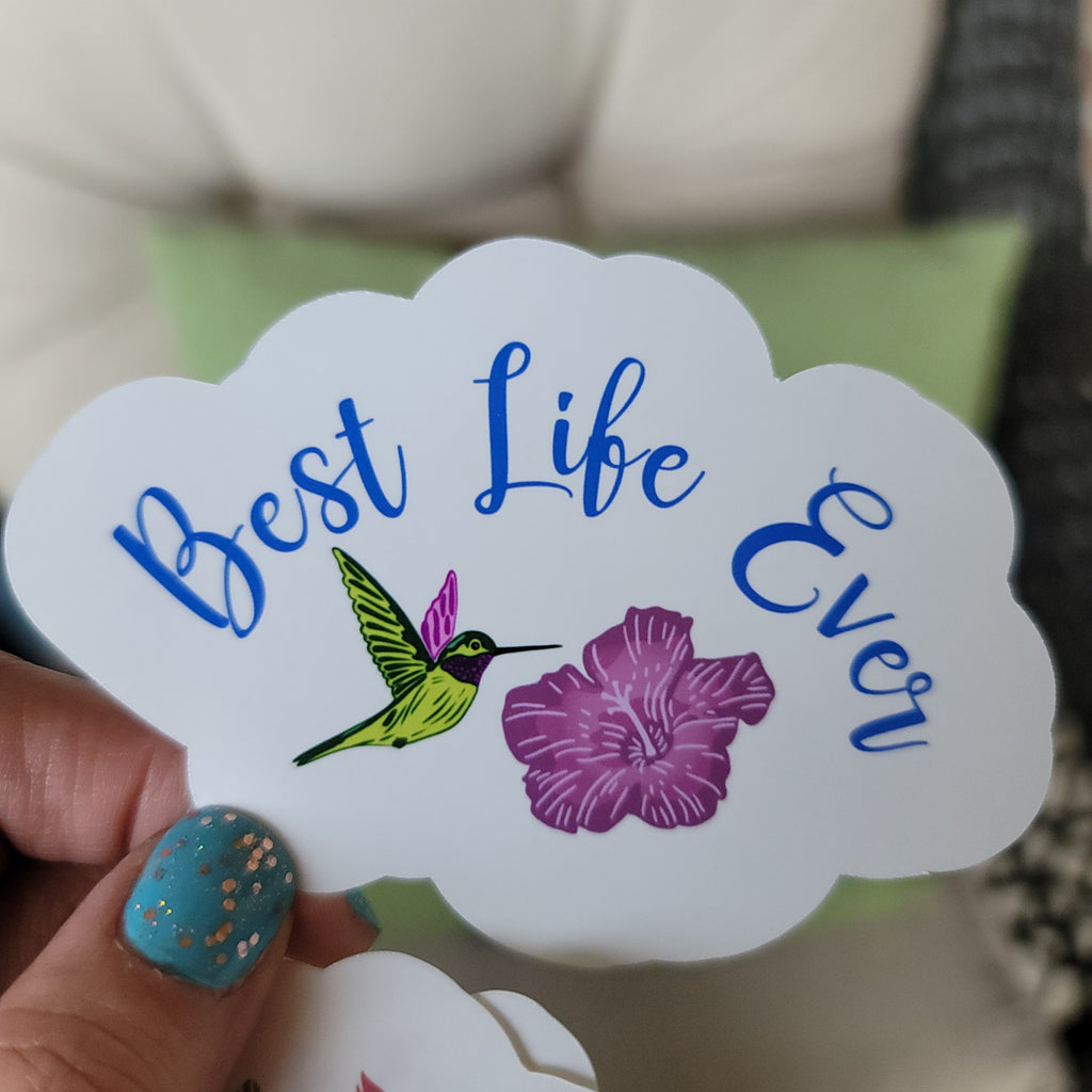 Best Life Ever Stickers