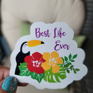 Best Life Ever stickers